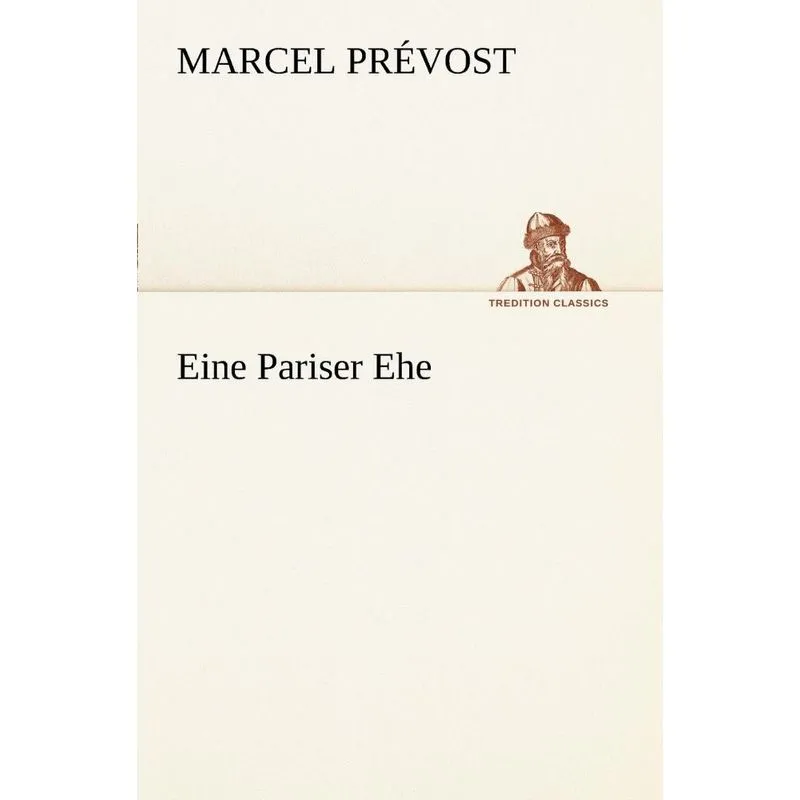 Eine Pariser Ehe
