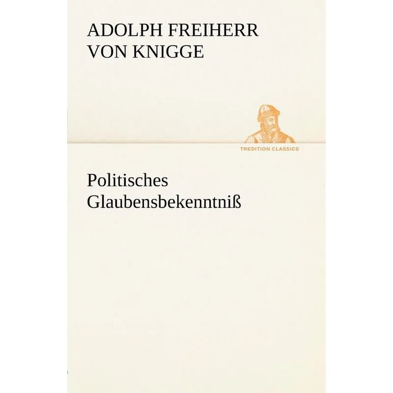 Politisches Glaubensbekenntniss