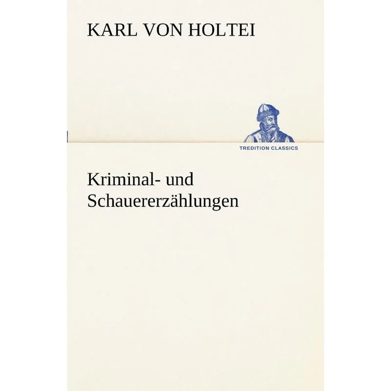 Kriminal- Und Schauererzahlungen
