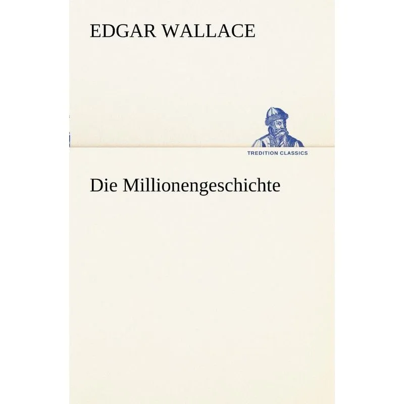 Die Millionengeschichte