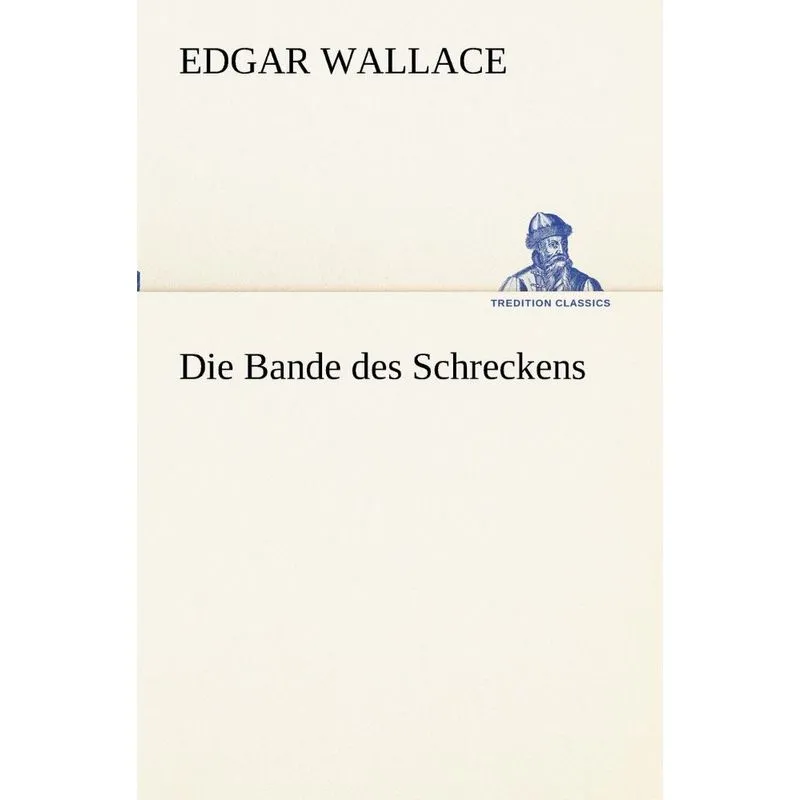 Die Bande des Schreckens