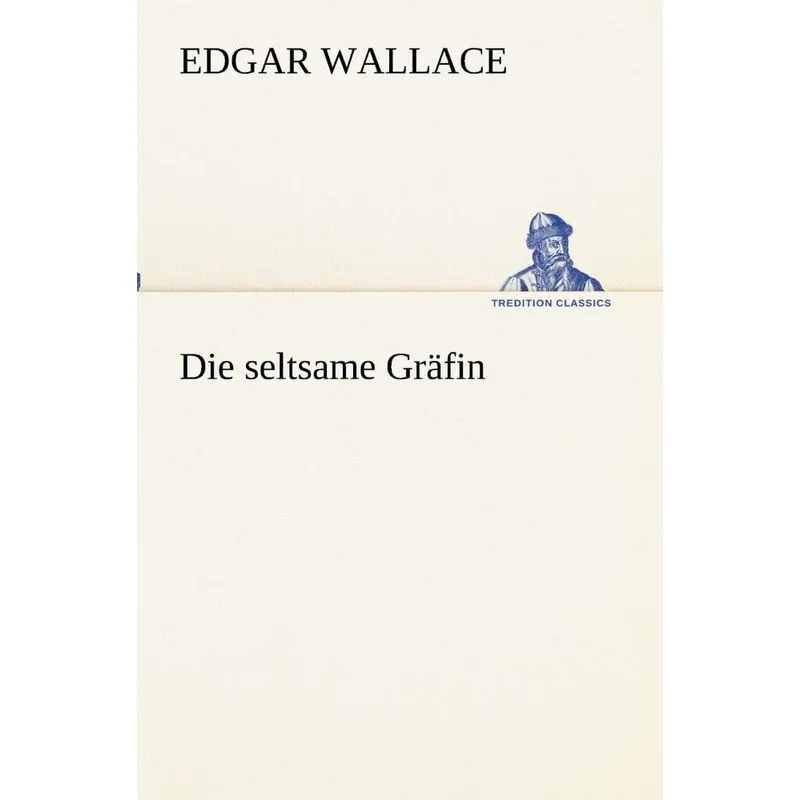 Die seltsame Gräfin