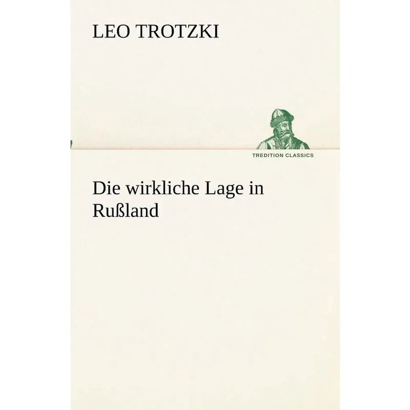 Die wirkliche Lage in Ruland