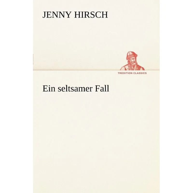 Ein Seltsamer Fall