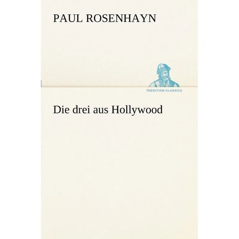 Die Drei Aus Hollywood