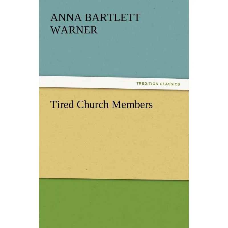 Tired Church Members