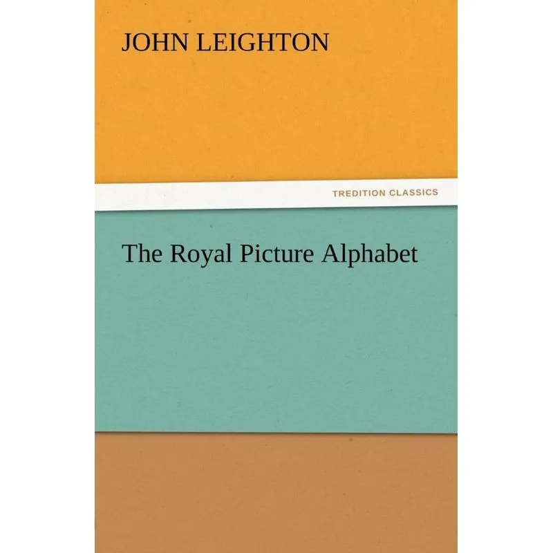 The Royal Picture Alphabet