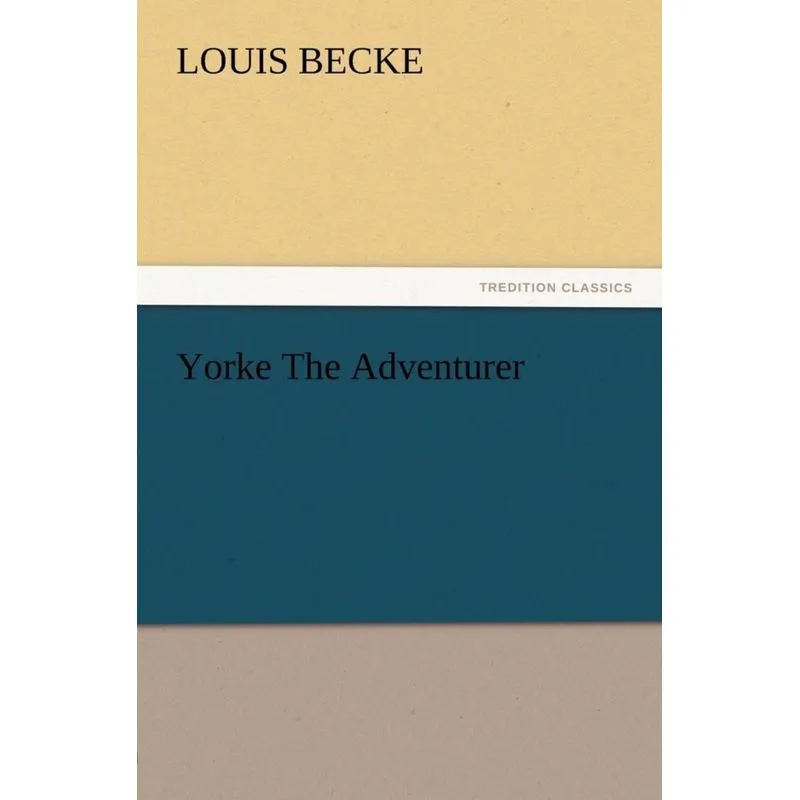 Yorke the Adventurer