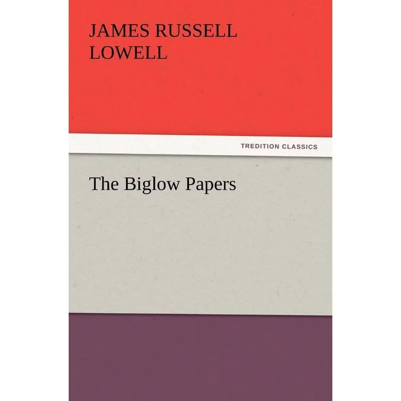 The Biglow Papers