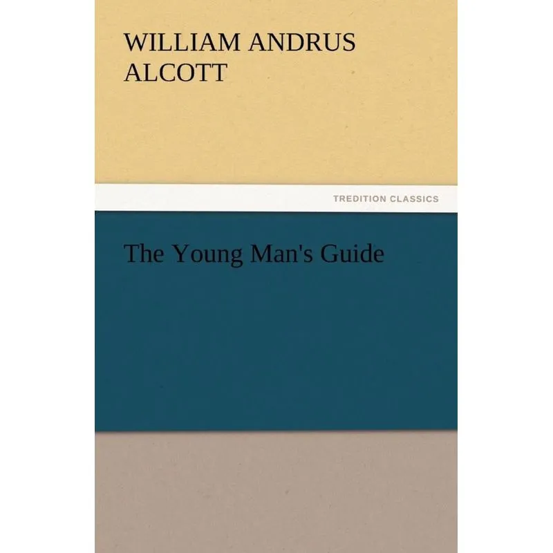 The Young Mans Guide