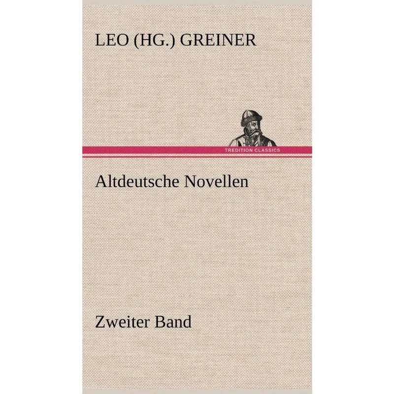 Altdeutsche Novellen - Zweiter Band