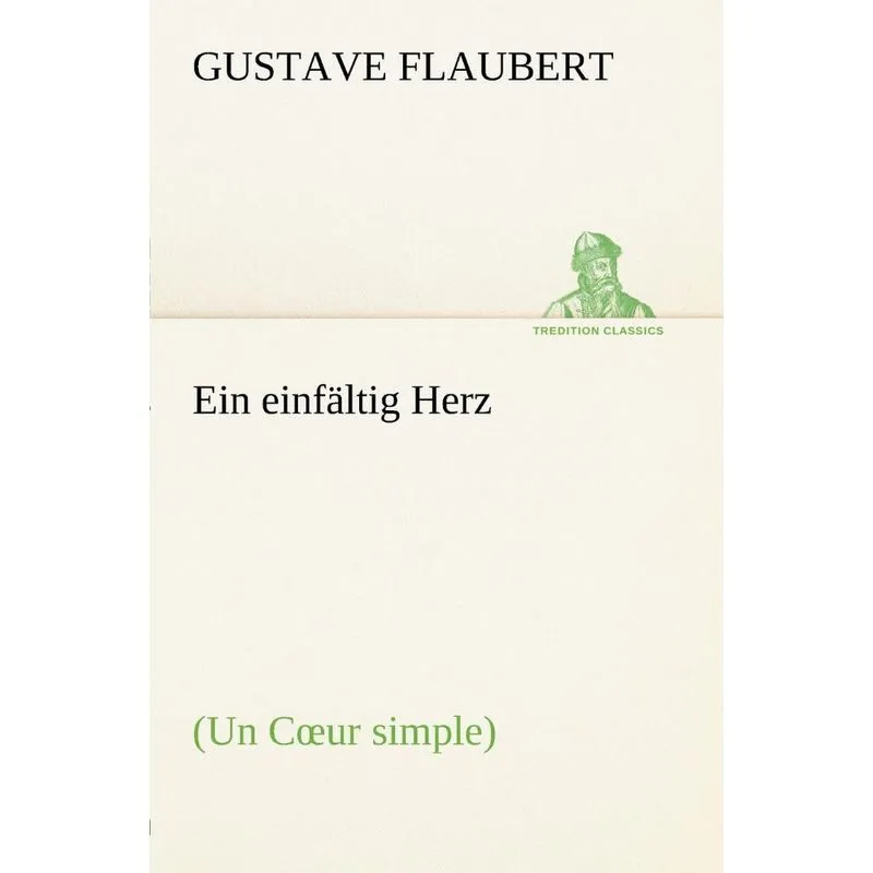 Ein Einfaltig Herz