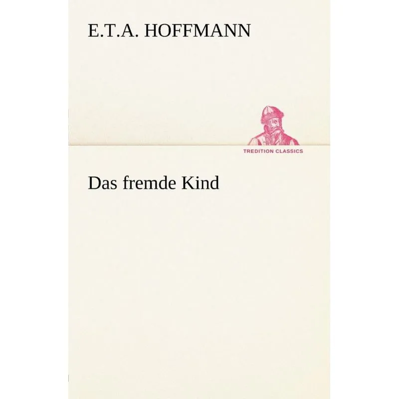 Das Fremde Kind