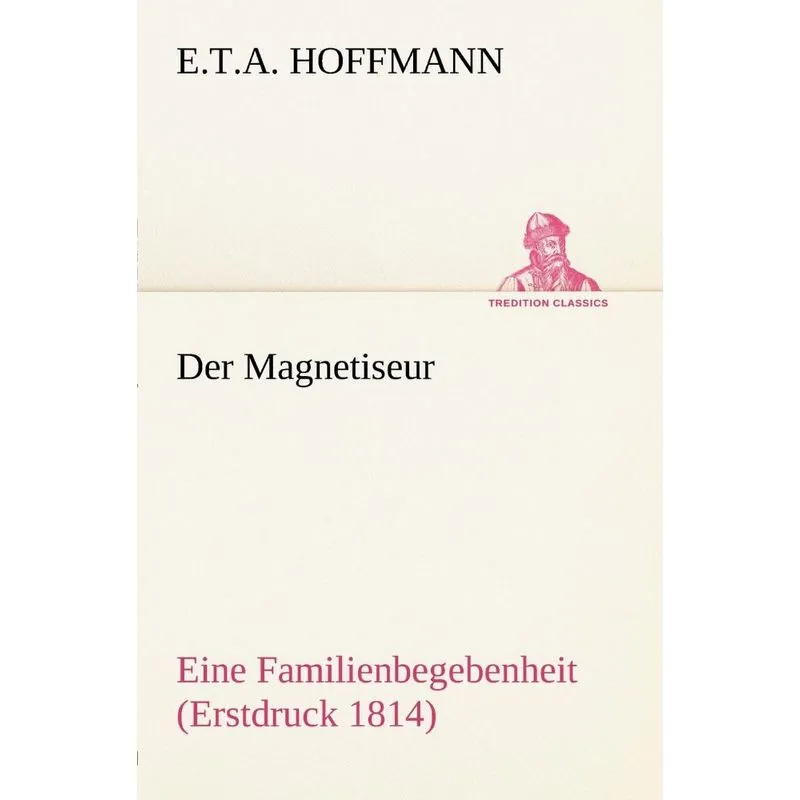 Der Magnetiseur