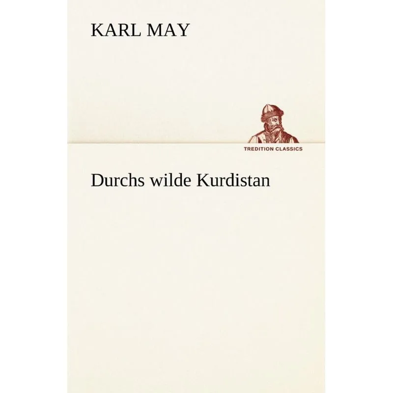 Durchs Wilde Kurdistan