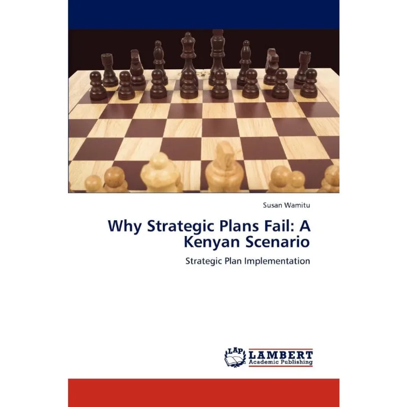 Why Strategic Plans Fail