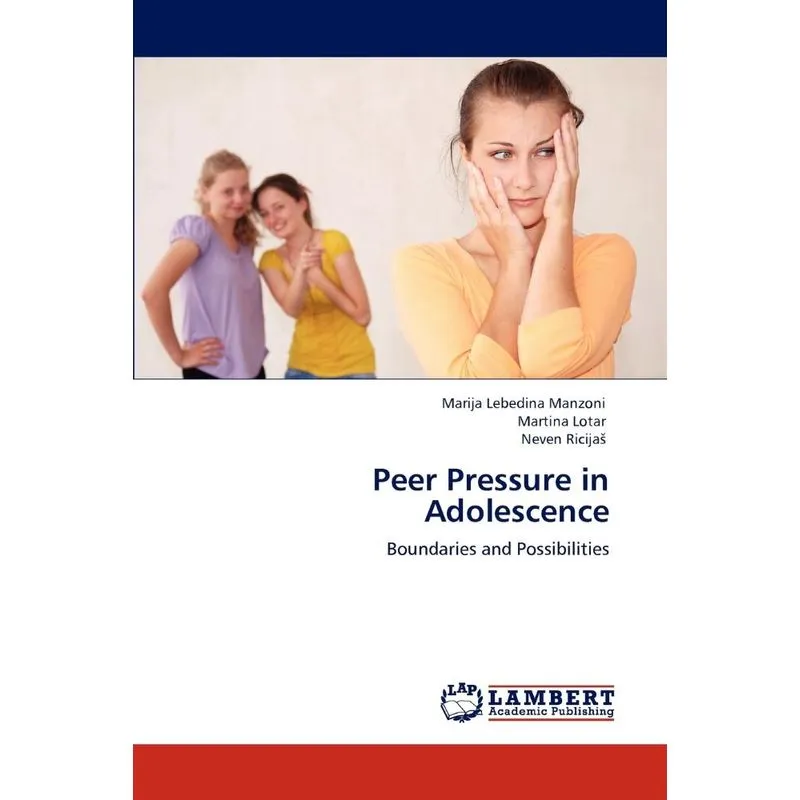 Peer Pressure In Adolescence