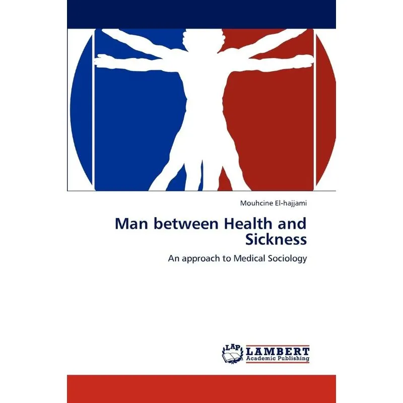 Man between Health and Sickness