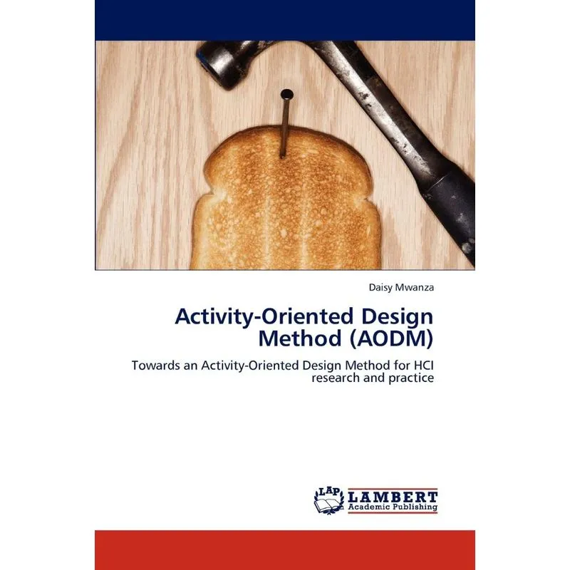 Activity-Oriented Design Method (AODM)