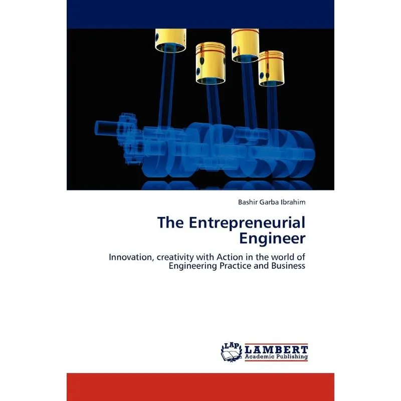 The Entrepreneurial Engineer