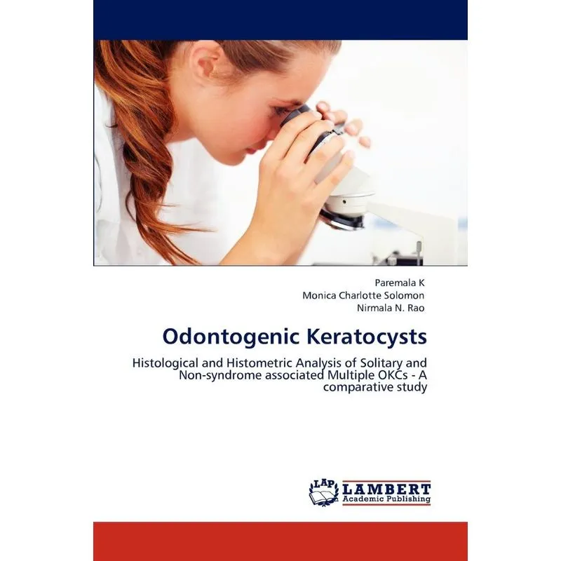 Odontogenic Keratocysts
