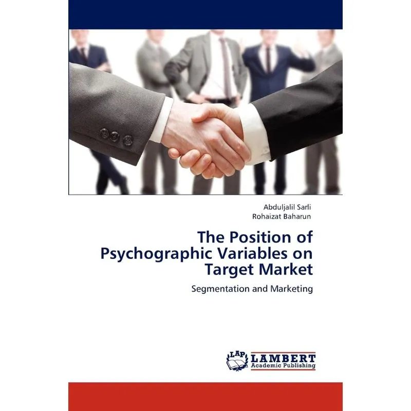 The Position of Psychographic Variables on Target Market