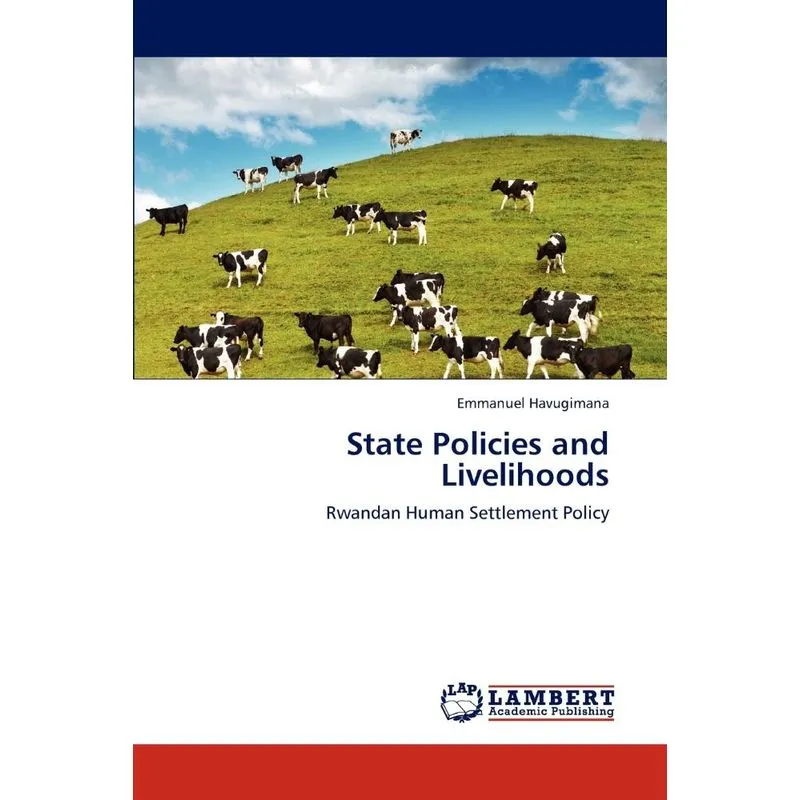 State Policies and Livelihoods