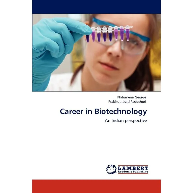 Career in Biotechnology