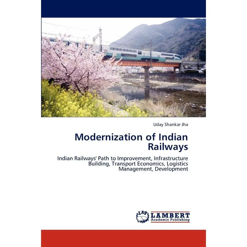 Modernization Of Indian Railways