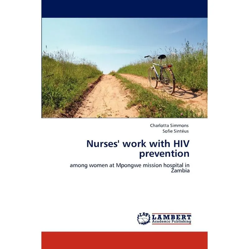 Nurses Work With Hiv Prevention