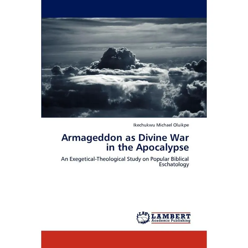 Armageddon as Divine War in the Apocalypse