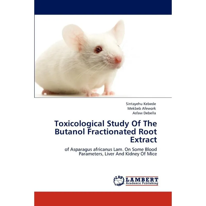 Toxicological Study of the Butanol Fractionated Root Extrac