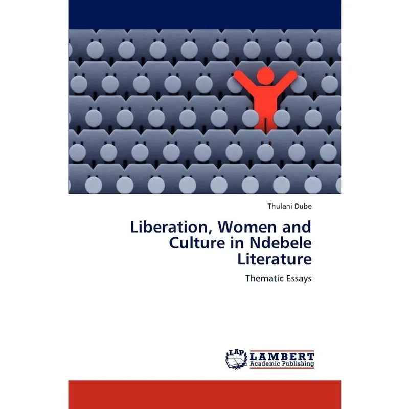 Liberation, Women and Culture in Ndebele Literature