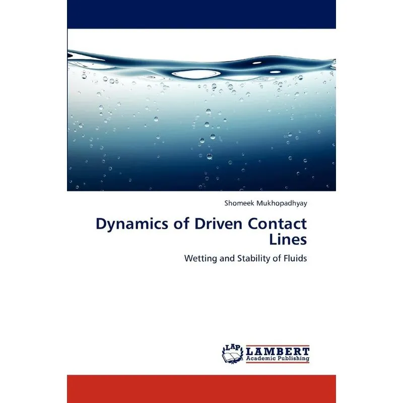 Dynamics of Driven Contact Lines