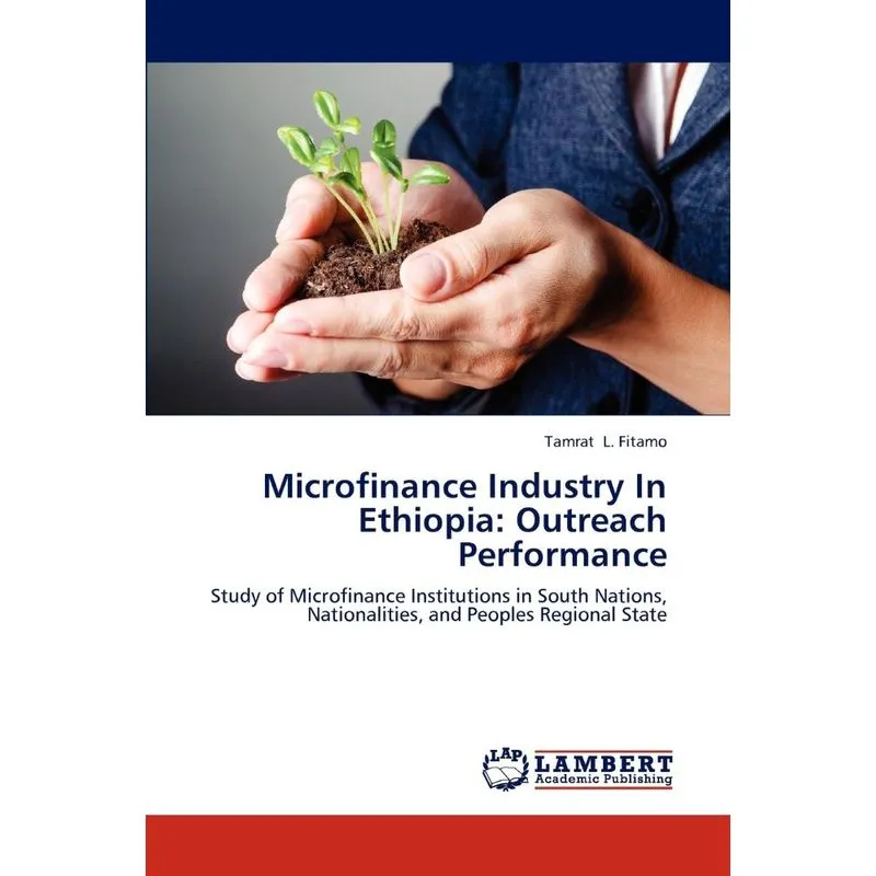 Microfinance Industry in Ethiopia