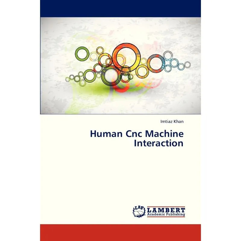 Human Cnc Machine Interaction