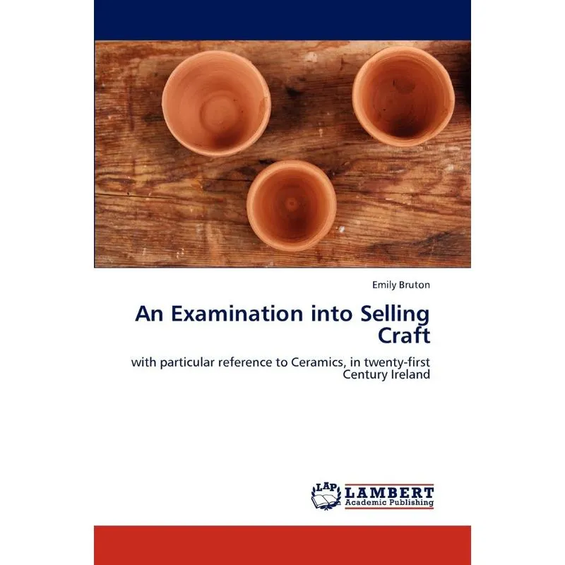 An Examination Into Selling Craft