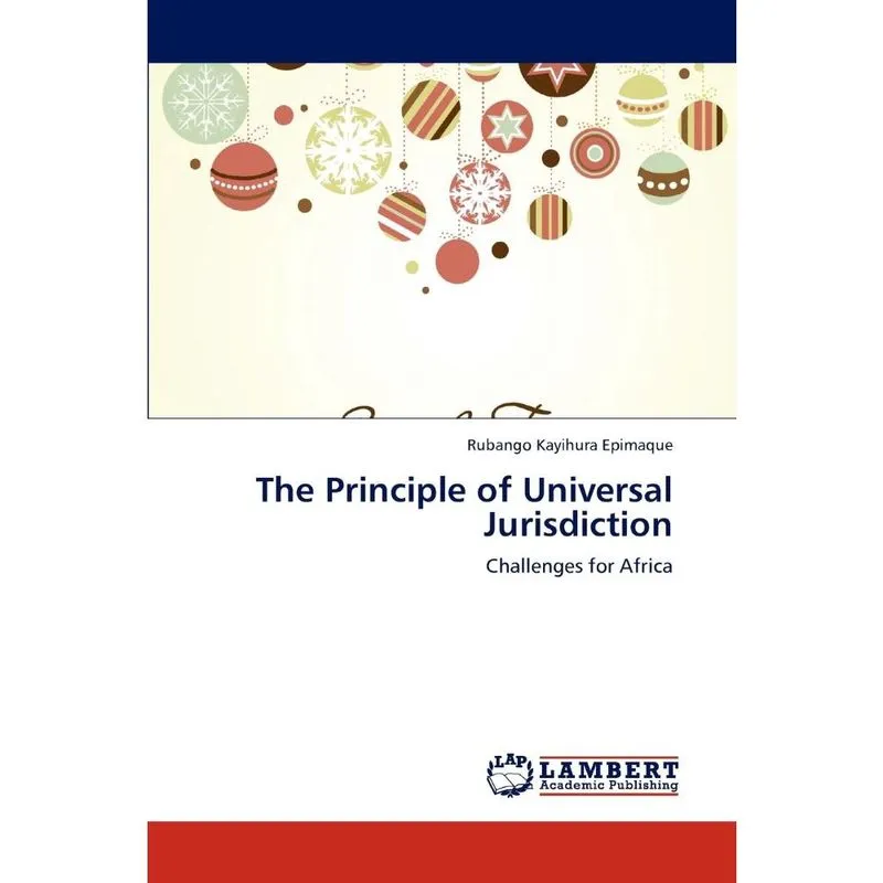 The Principle of Universal Jurisdiction