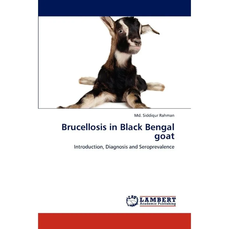 Brucellosis in Black Bengal Goat