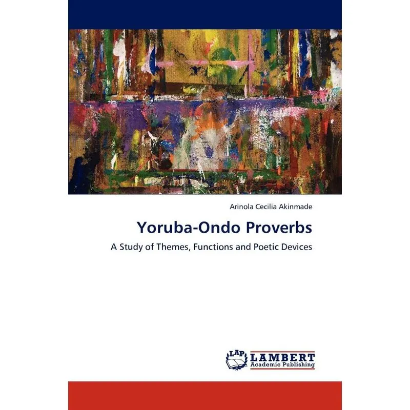 Yoruba-Ondo Proverbs