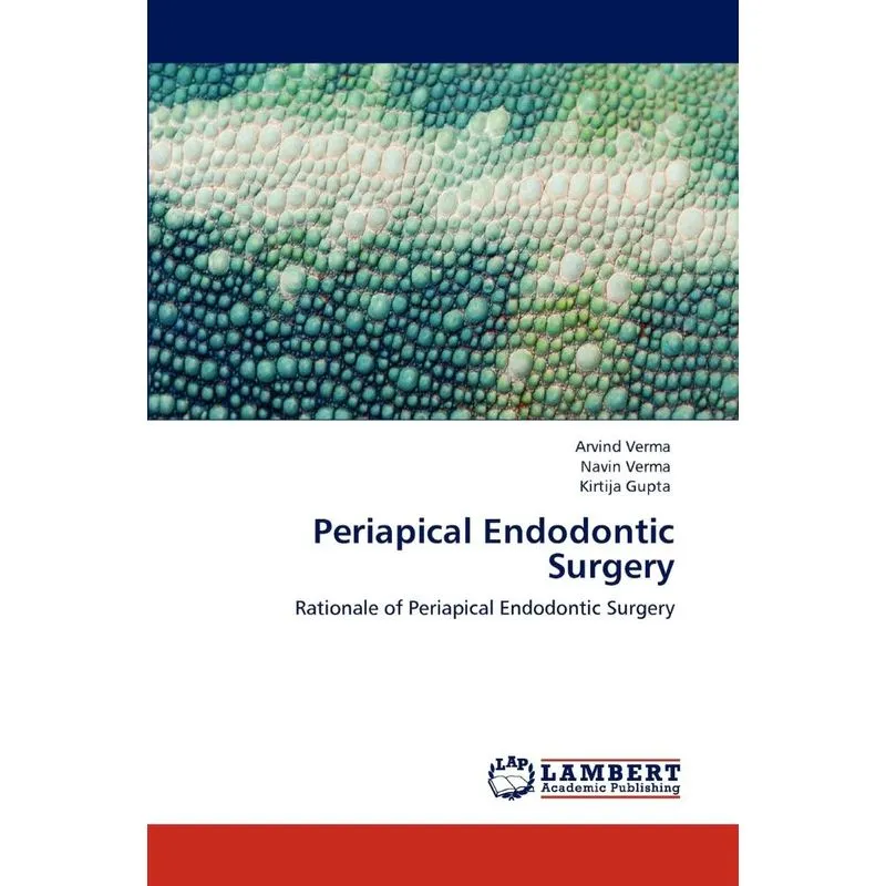Periapical Endodontic Surgery
