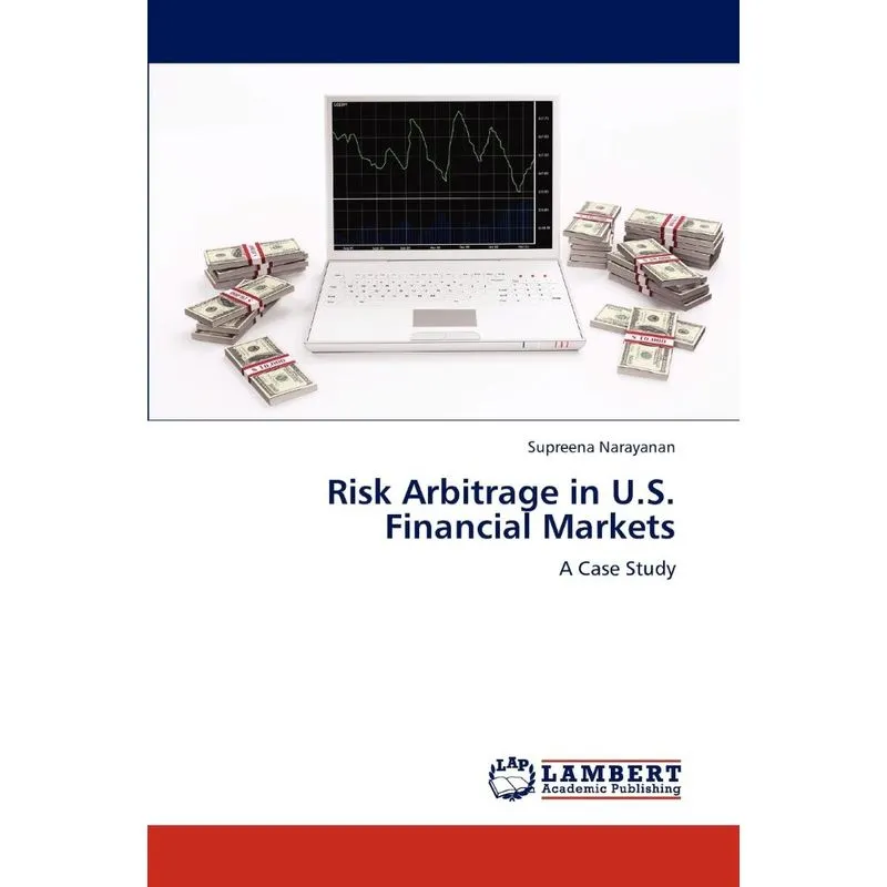 Risk Arbitrage in U.S. Financial Markets