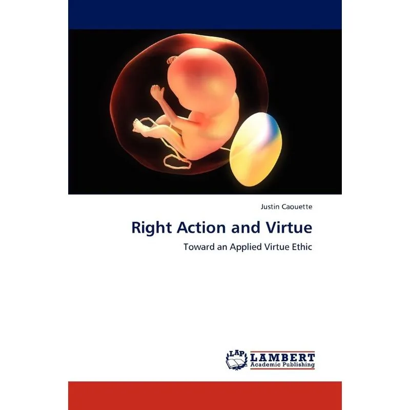 Right Action and Virtue