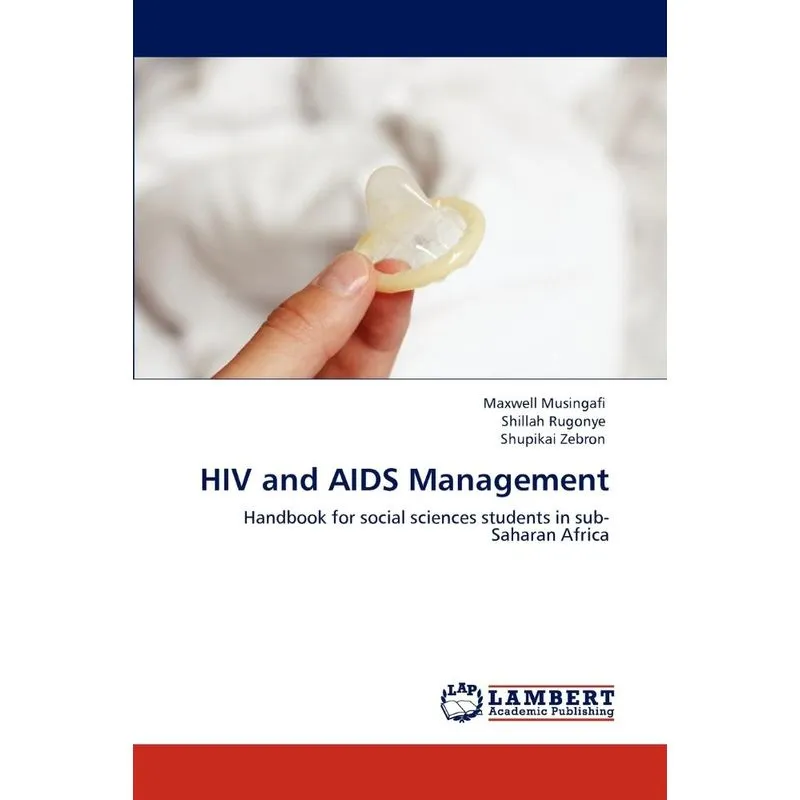 HIV and AIDS Management