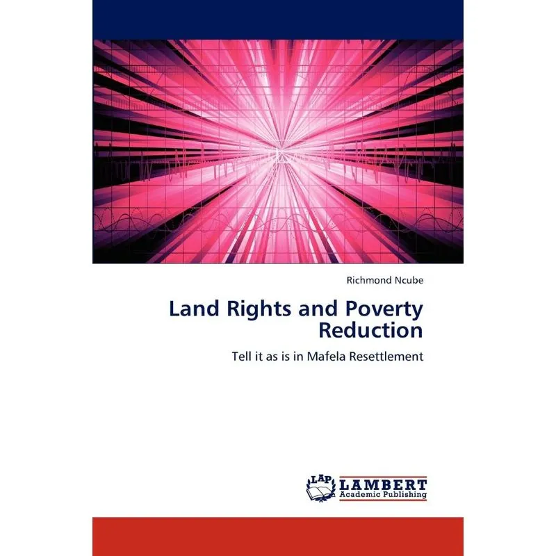 Land Rights and Poverty Reduction