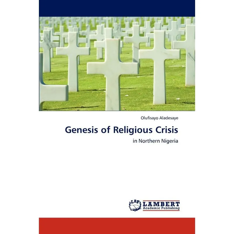 Genesis of Religious Crisis