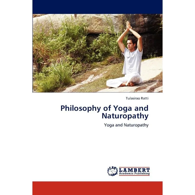 Philosophy of Yoga and Naturopathy