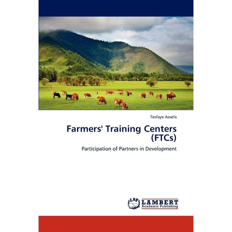 Farmers Training Centers (FTCs)