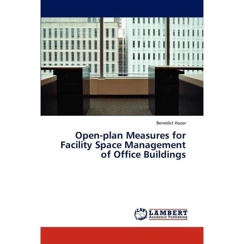 Open-Plan Measures for Facility Space Management of Office