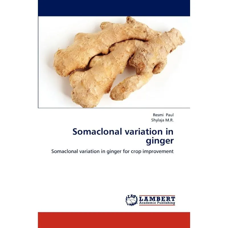 Somaclonal Variation In Ginger